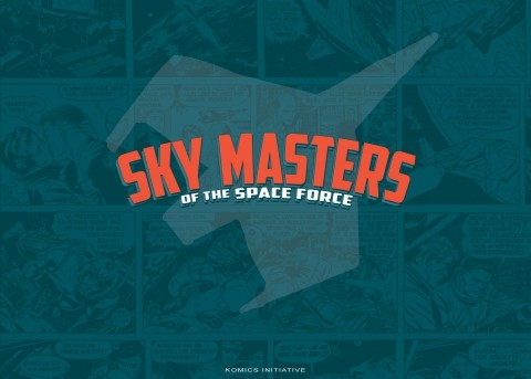 Sky Masters of the Space Force tome 1 et 2
