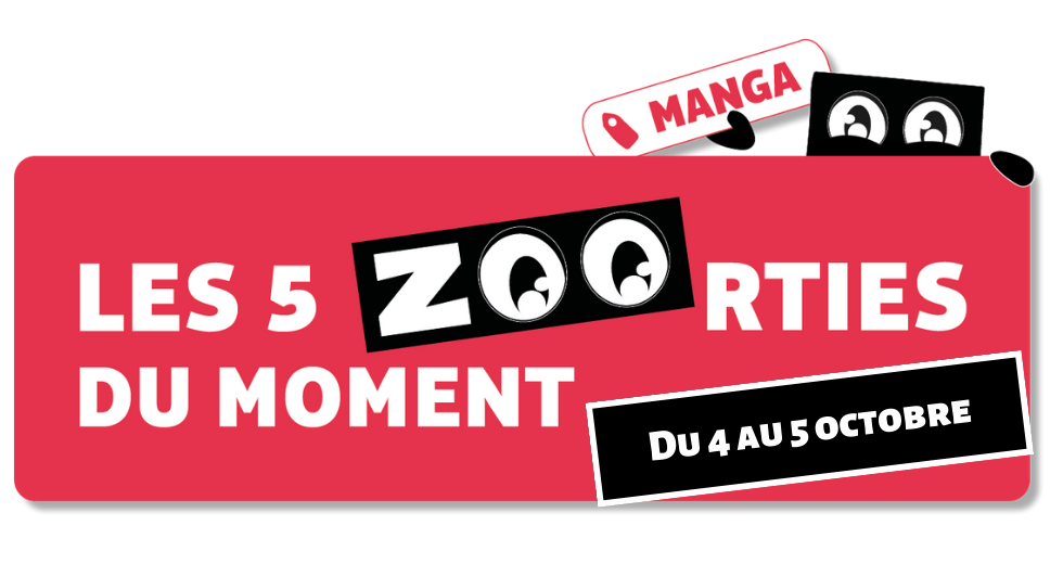 Manga : les sorties du 4 au 5 octobre !