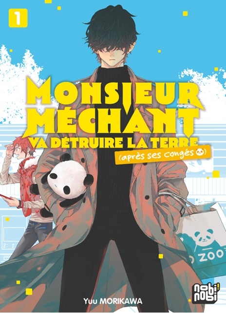 Monsieur Méchant va détruire la terre (après ses c Monsieur Méchant va détruire la terre (après ses congés) à partir du 17 Janvier 2024