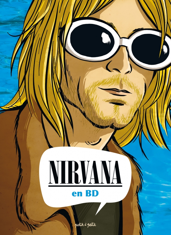 Une BD à relire 30 ans après la mort du leader de Nirvana