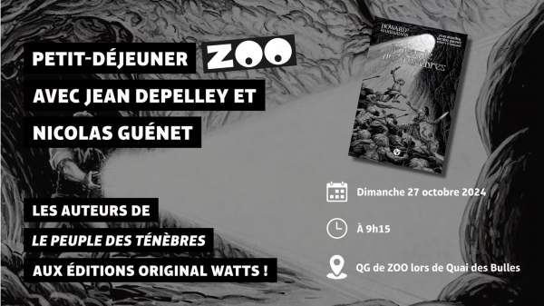 2ème Petit-Déjeuner ZOO à Quai des Bulles : Jean Depelley et Nicolas Guénet