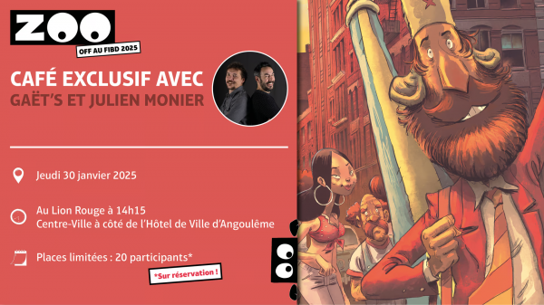 Gaet's et Julien Monier au ZOO OFF 2025 le jeudi 30 janvier à 14h15 pour un café-mignardises