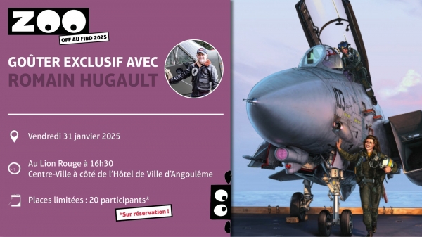 ZOO Off - Goûter avec Romain Hugault le vendredi 31 janvier à 16h30