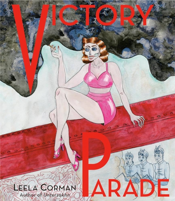 Couverture de l’album « Victory Parade » de Leela Corman aux éditions Ça et Là, Prix Résilience Artémisia 2025