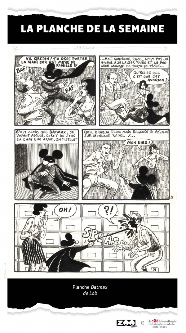 La planche de la semaine : Batmax par Lob (Recueil) Pilote (Annuel) | Jacques Lob | Jean-Marc Rochette | Gotlib | Nikita Mandryka | Batmax : La planche de la semaine : Batmax par Lob