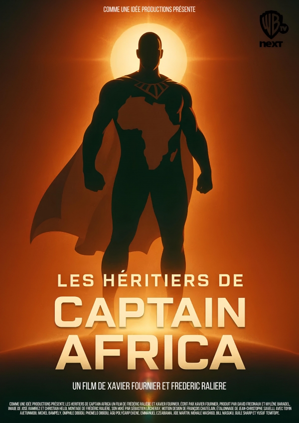 Les Héritiers de Captain Africa : La consécration des super-héros et super-héroïnes venus d’Afrique Les Héritiers de Captain Africa : La consécration des super-héros et super-héroïnes venus d’Afrique