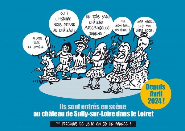 Au château de Sully-sur-Loire : Quand Histoire et BD se mêlent le temps d’une visite Au château de Sully-sur-Loire : Quand Histoire et BD se mêlent le temps d’une visite