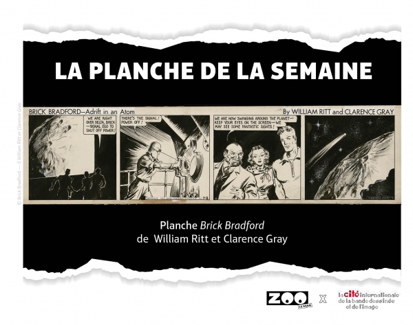 La planche de la semaine : Brick Bradford de William Ritt et Clarence Gray Luc Bradefer - Brick Bradford | William Ritt | Clarence Gray | Alex Raymond : La planche de la semaine : Brick Bradford de William Ritt et Clarence Gray