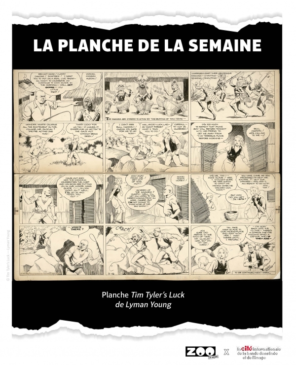 La planche de la semaine : Tim Tyler’s Luck de Lyman Young Lyman Young | Chic Young | Alex Raymond | Burne Hogarth | Charles Flanders : La planche de la semaine : Tim Tyler’s Luck de Lyman Young
