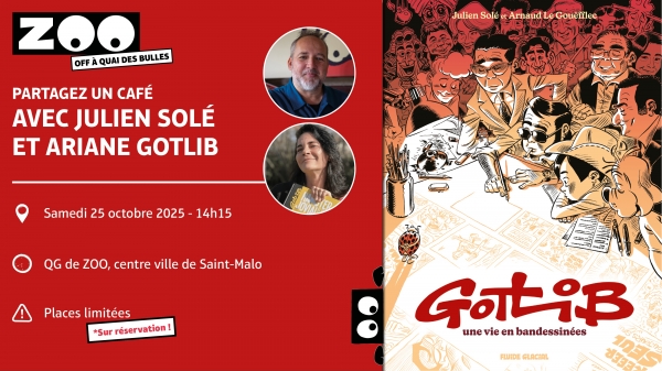 ZOO OFF Quai des Bulles 2025 : Café avec Julien So ZOO OFF Quai des Bulles 2025 : Café avec Julien Solé et Ariane Gotlib