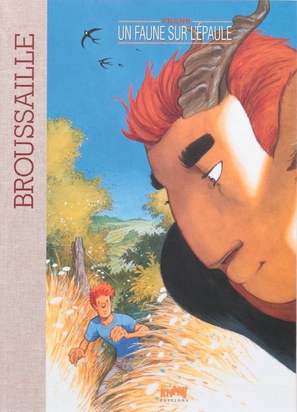 Le Tirage de Tête Un faune sur l'épaule, Tiré à 350 exemplaires et signé par Frank Pé, aux éditions Khani