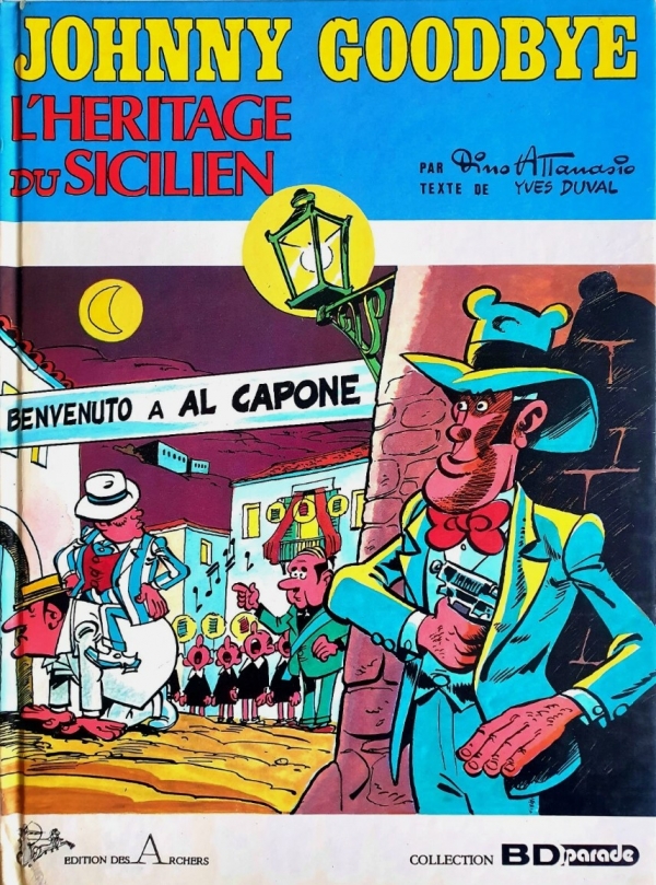 Couverture de Johnny Goodbye - L'Héritage du Sicilien, illustré par Dino Attanasio (1986).