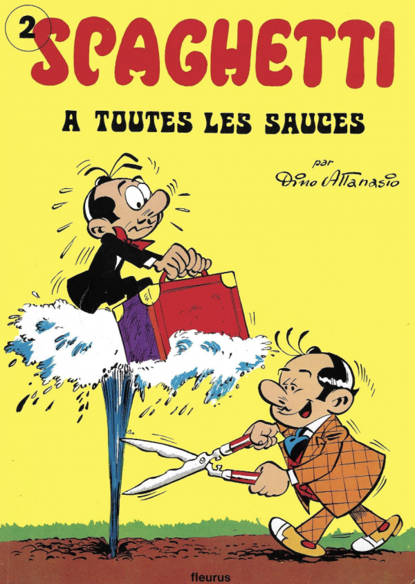 Couverture de Spaghetti à toutes les sauces, T.2 par Dino Attanasio aux éditions Fleurus (1975).
