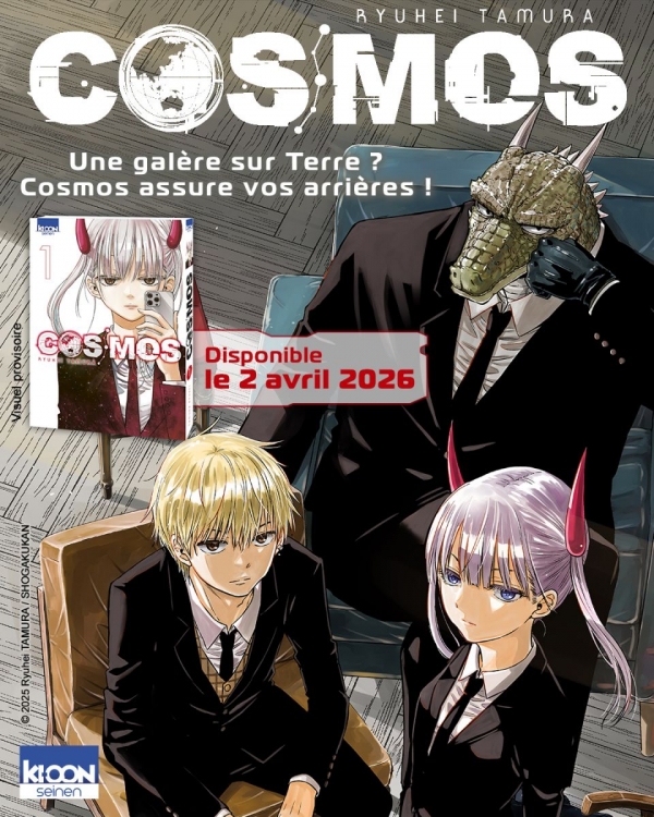 Le tome 1 de COSMOS est attendu en librairie le 2 avril 2026.
