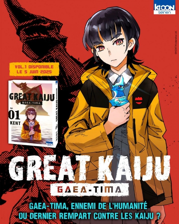 Great Kaiju Gaea-Tima Kent Seinen Format : 13 x 18 cm Prix : 7,95 € Sortie du tome 1 : 5 juin 2025