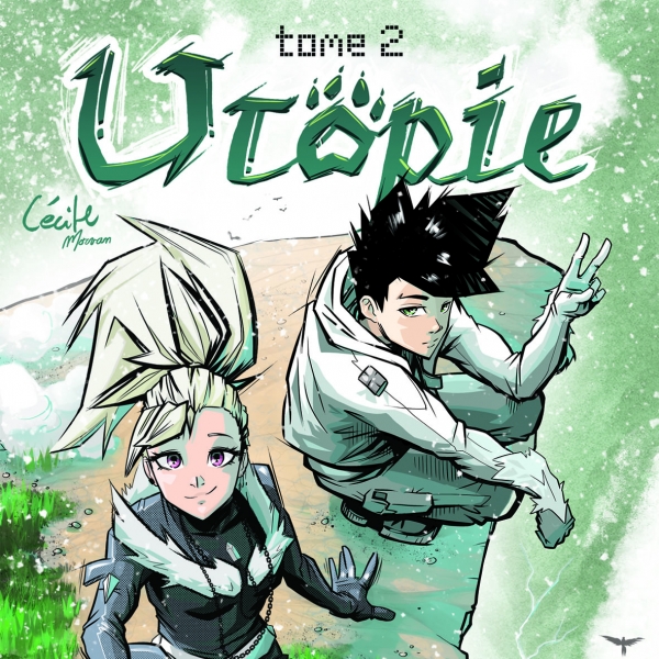 Couverture du deuxi&egrave;me tome d'Utopie, par C&eacute;cile Morvan