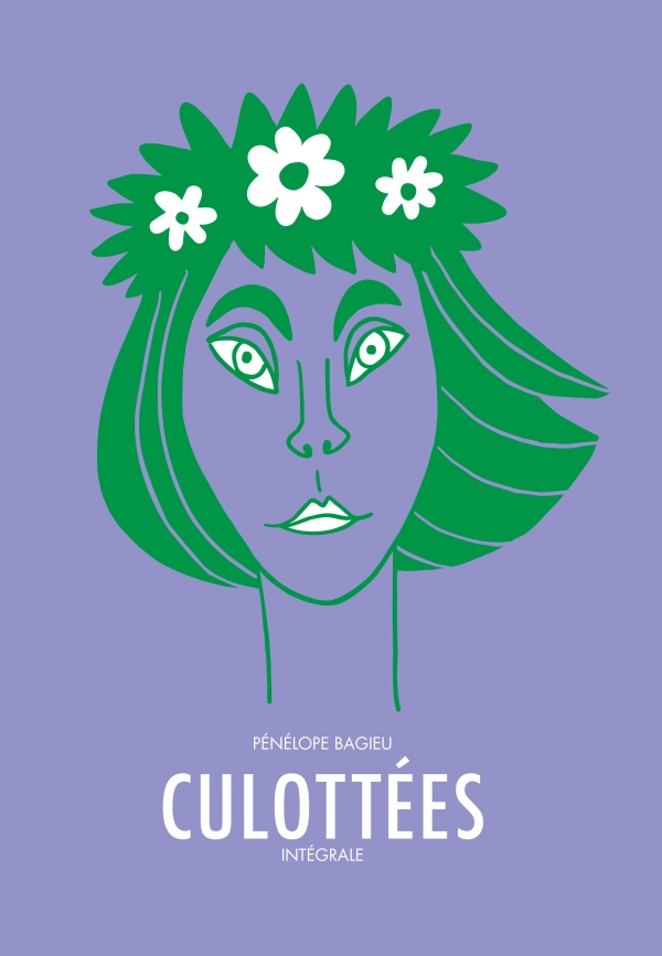 Culottées Pénélope Bagieu Couverture de l'intégrale de Culottées, par Pénélope Bagieu aux éditions Gallimard BD