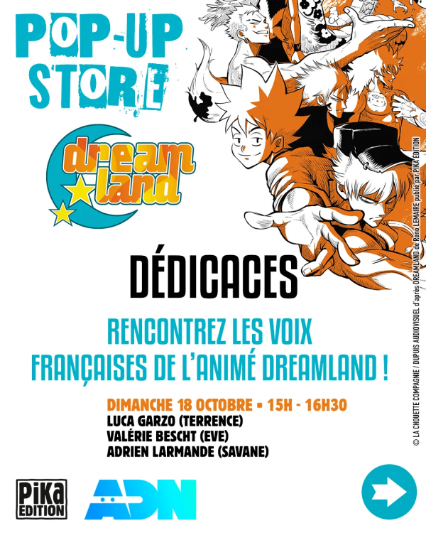 Pop-up store Dreamland Pop-up store Dreamland. Dédicaces prévues le dimanche 18 octobre de 15h à 16h30