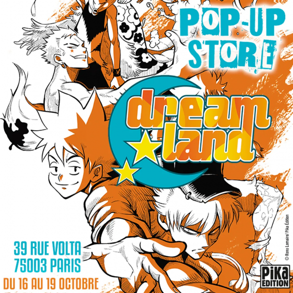 Pop-up store Dreamland Pop-up store Dreamland, à ne pas manquer