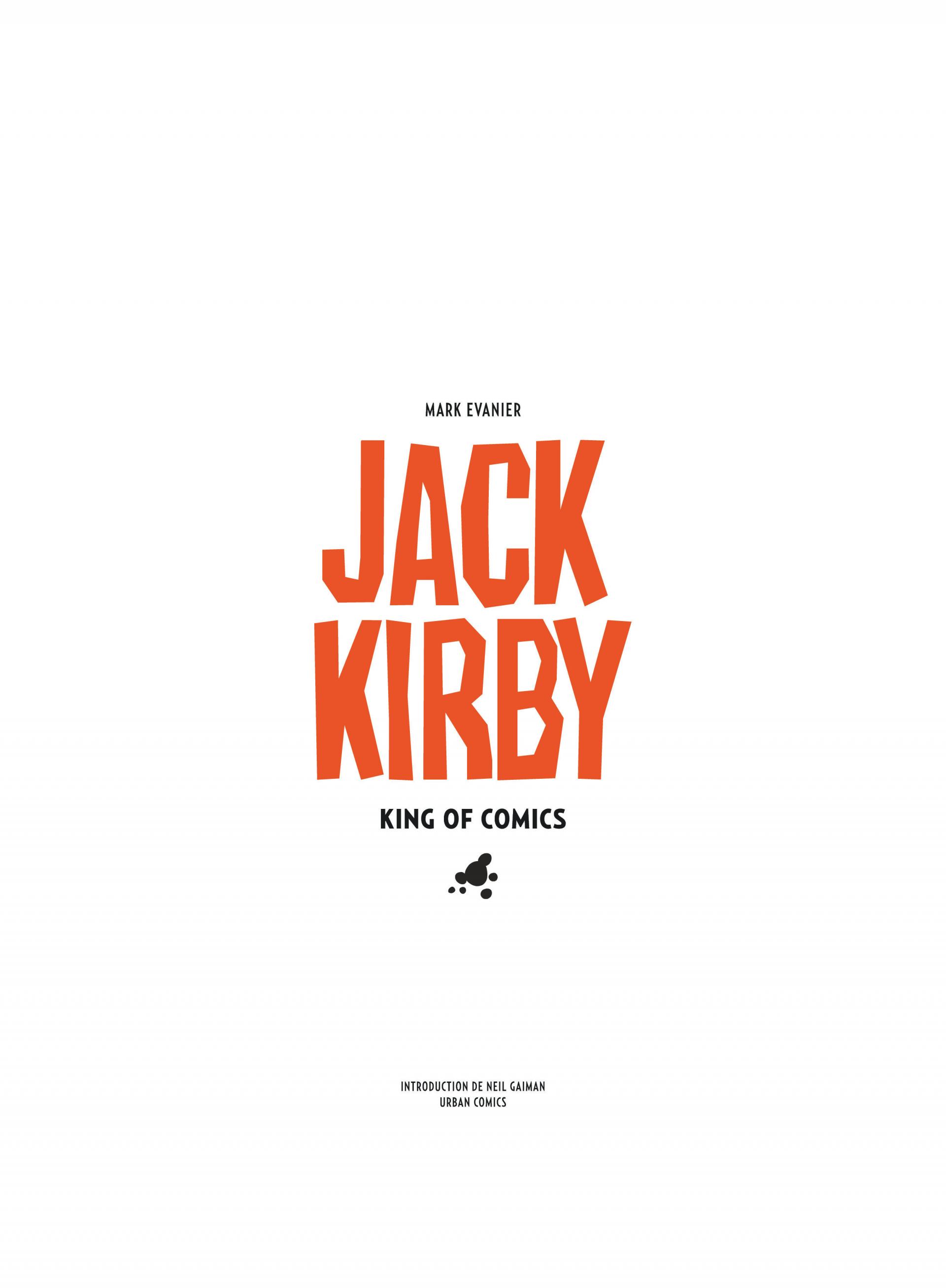 JACK KIRBY, KING OF COMICS par Mark Evanier