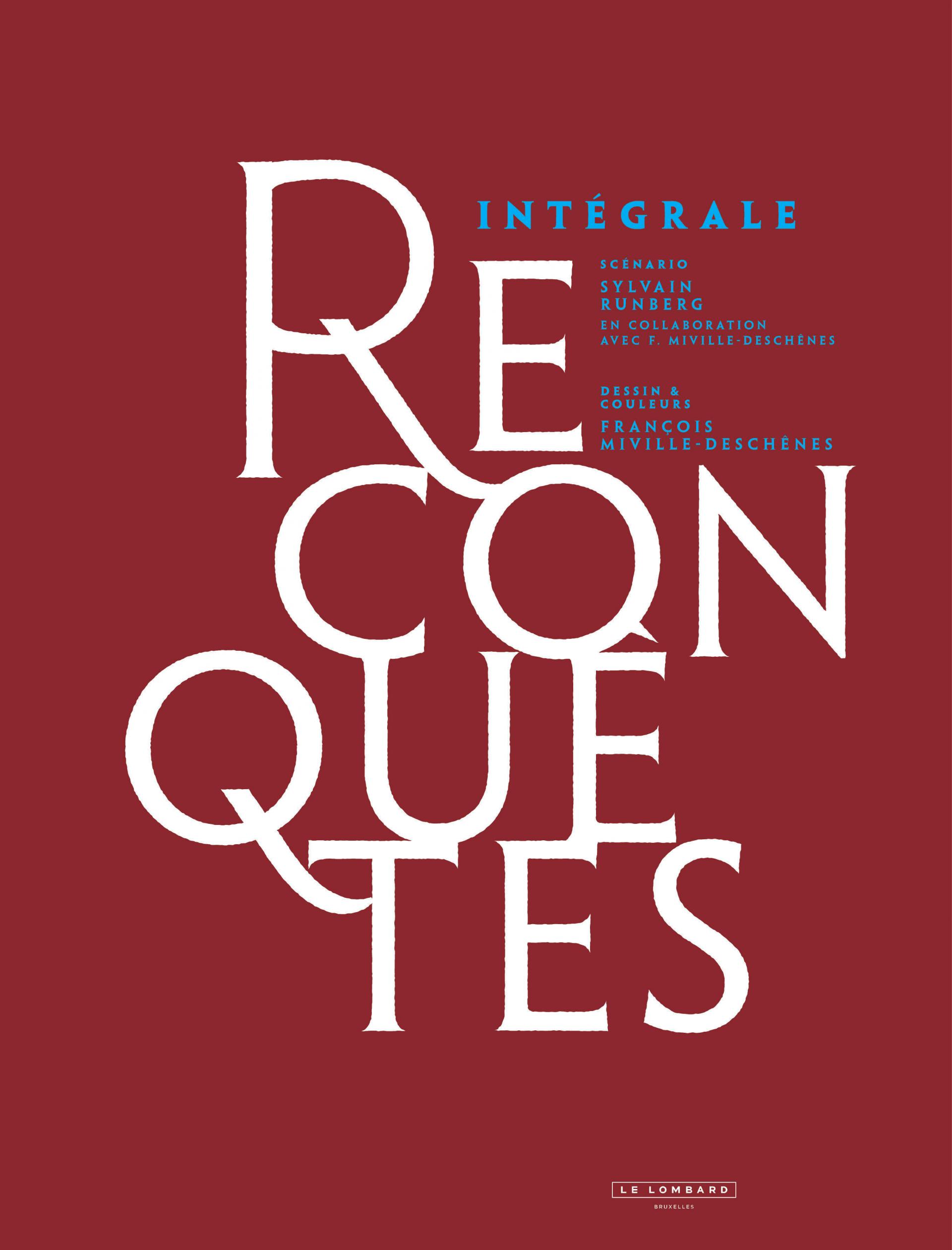 Intégrale Reconquêtes