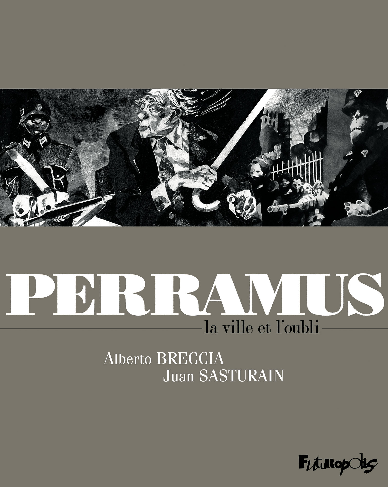 Perramus - La ville et l'oubli