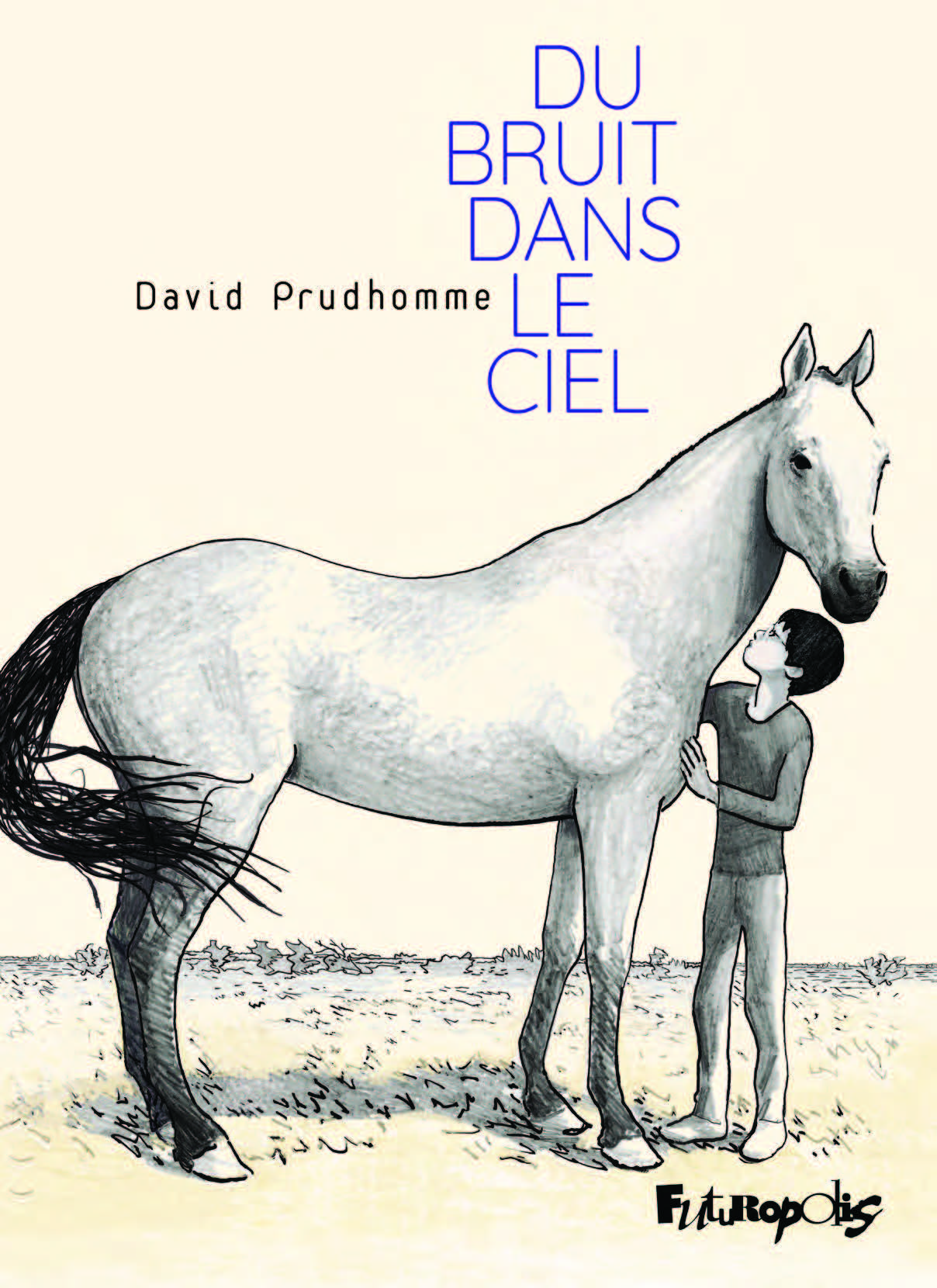 Extrait n°1 Du bruit dans le ciel par David Prudhomme