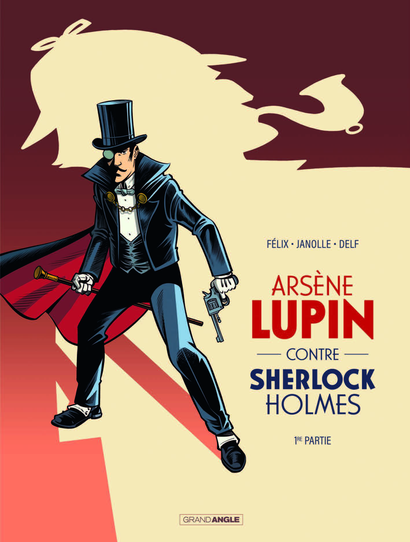 Arsène Lupin contre Sherlock Holmes - T.1 Arsène Lupin contre Sherlock Holmes