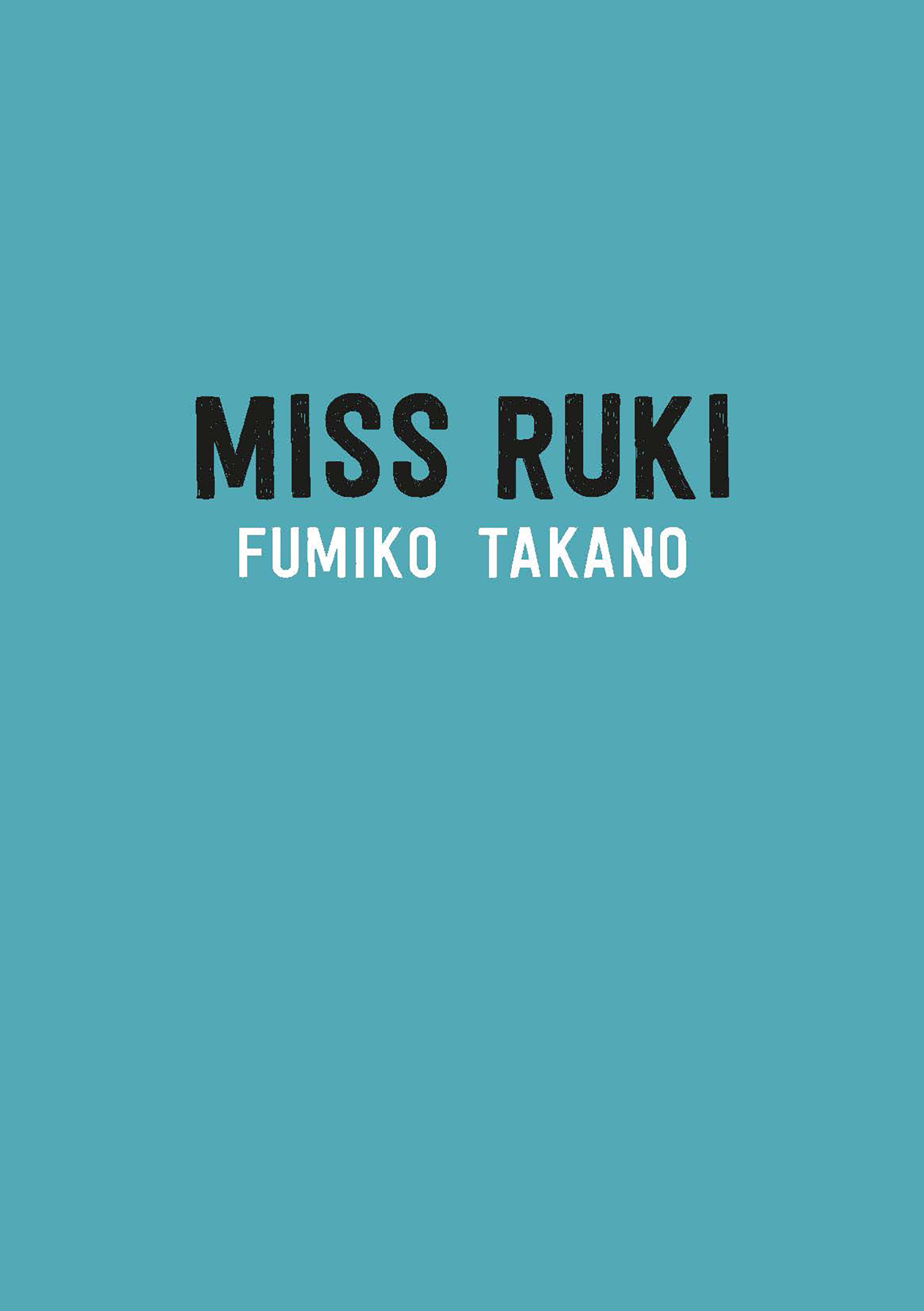   Miss Ruki