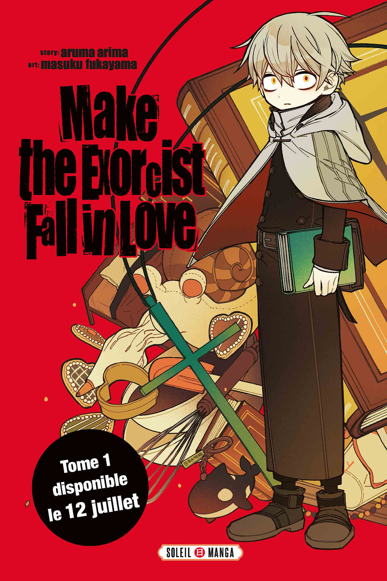  Make the Exorcist Fall in Love - T.1