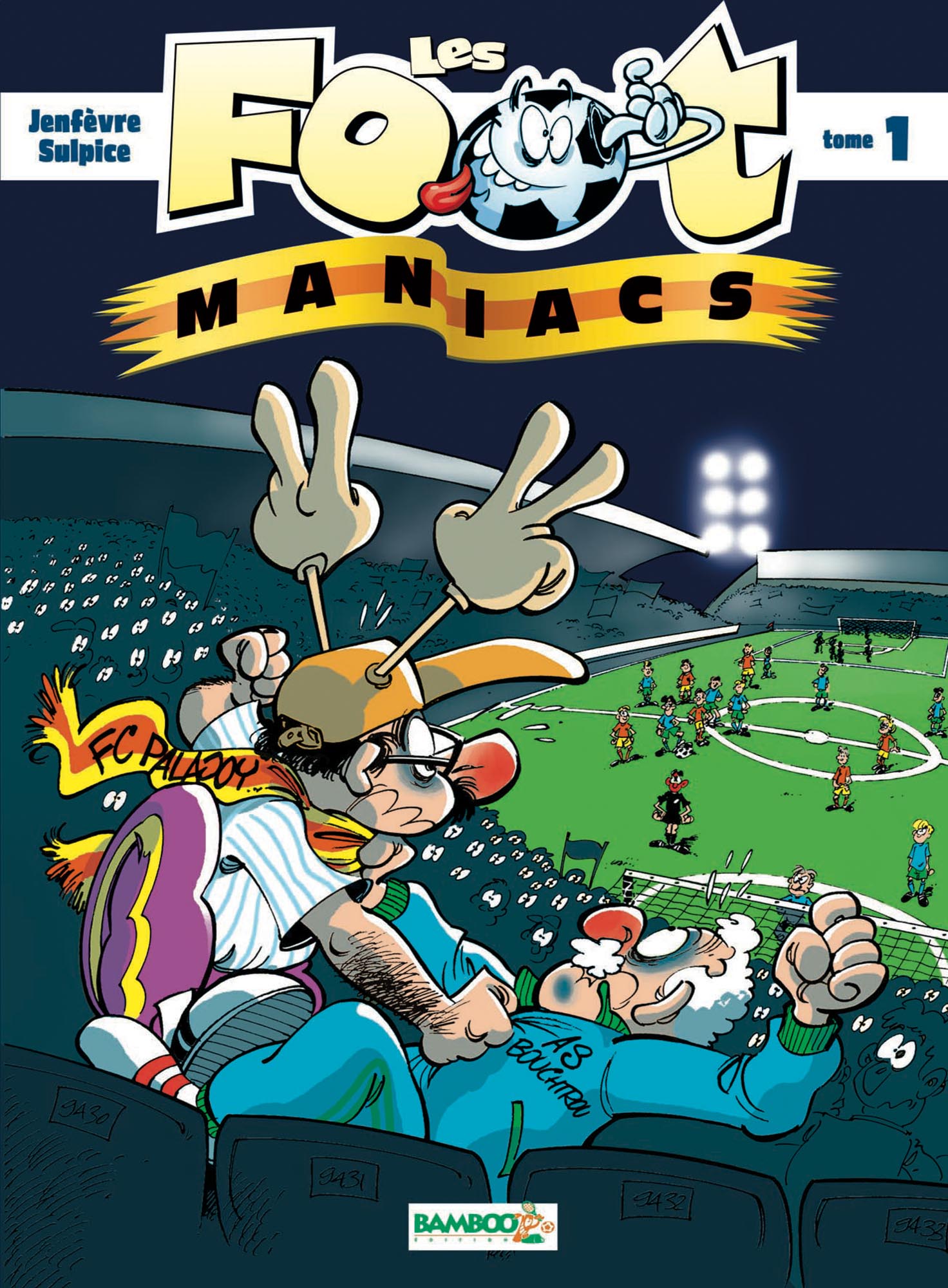  Les Foot-maniacs - T.1 + calendrier 2024 offert