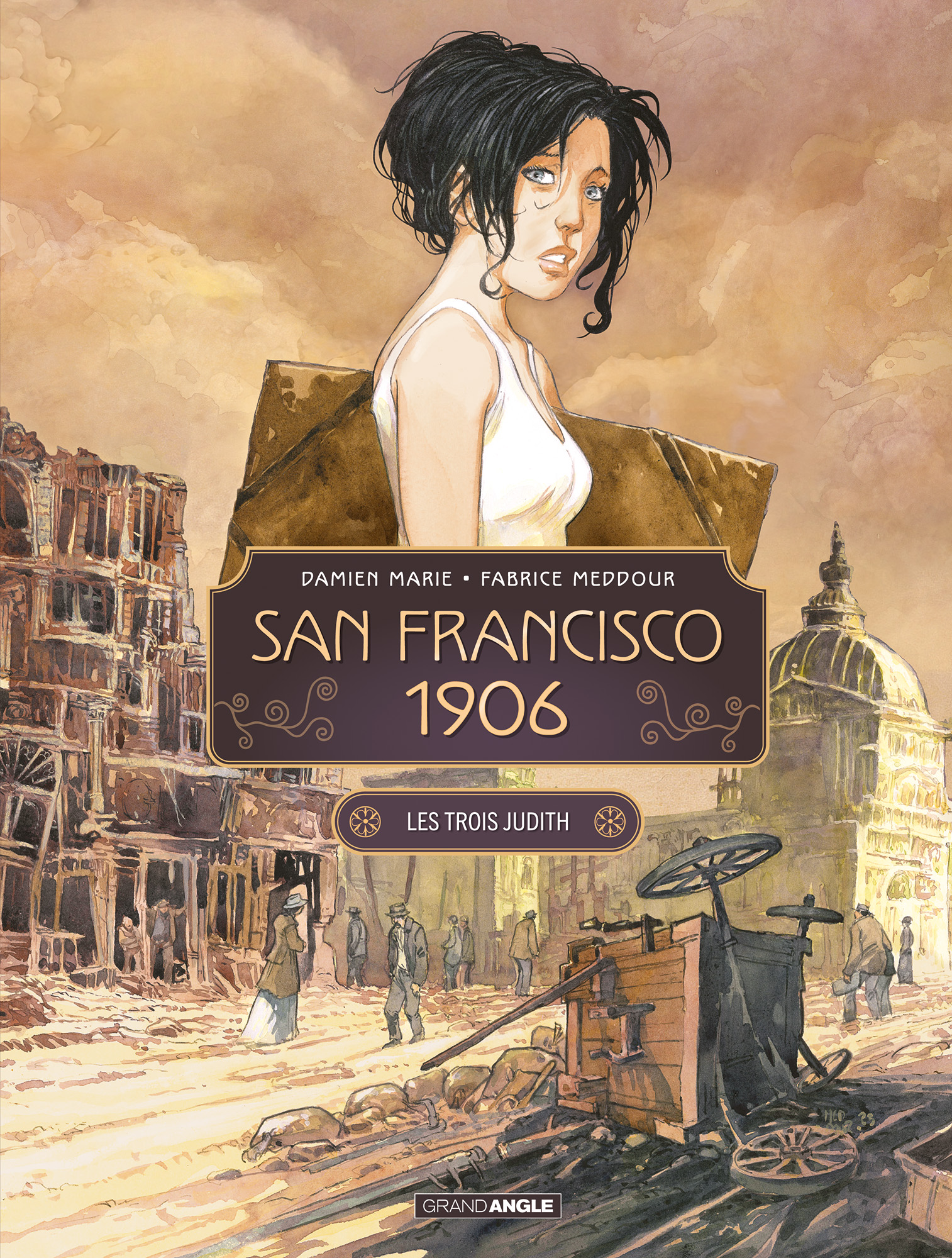   San Francisco 1906  - Les trois Judith