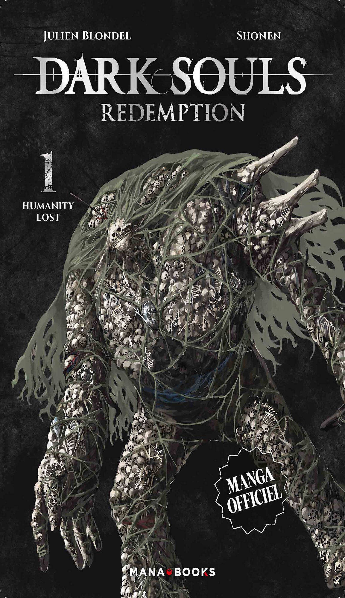  Dark Souls Redemption - T.1 Humanity Lost