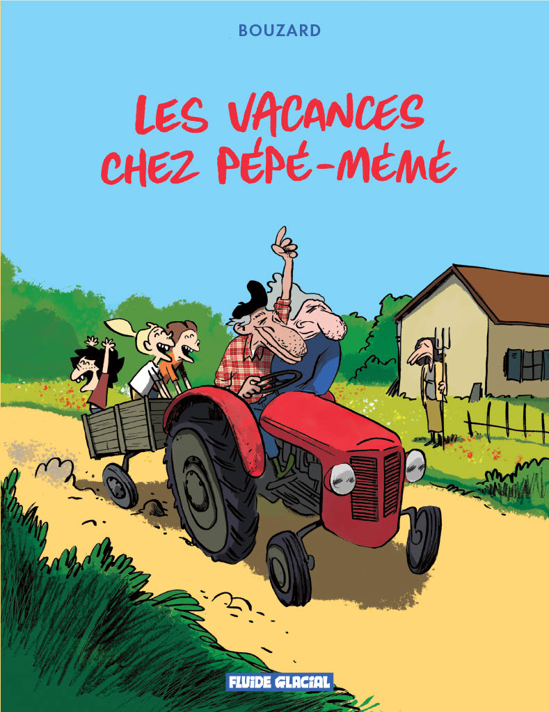 Les Vacances chez Pépé-Mémé