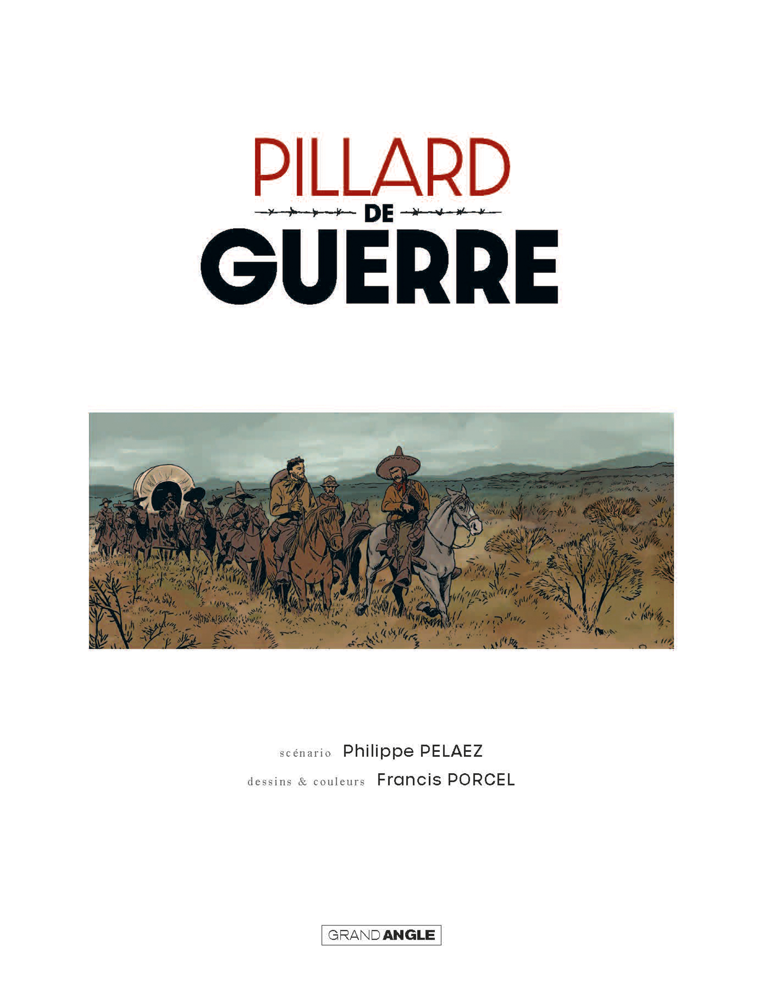  Histoires de guerre - T.3 Pillard de guerre