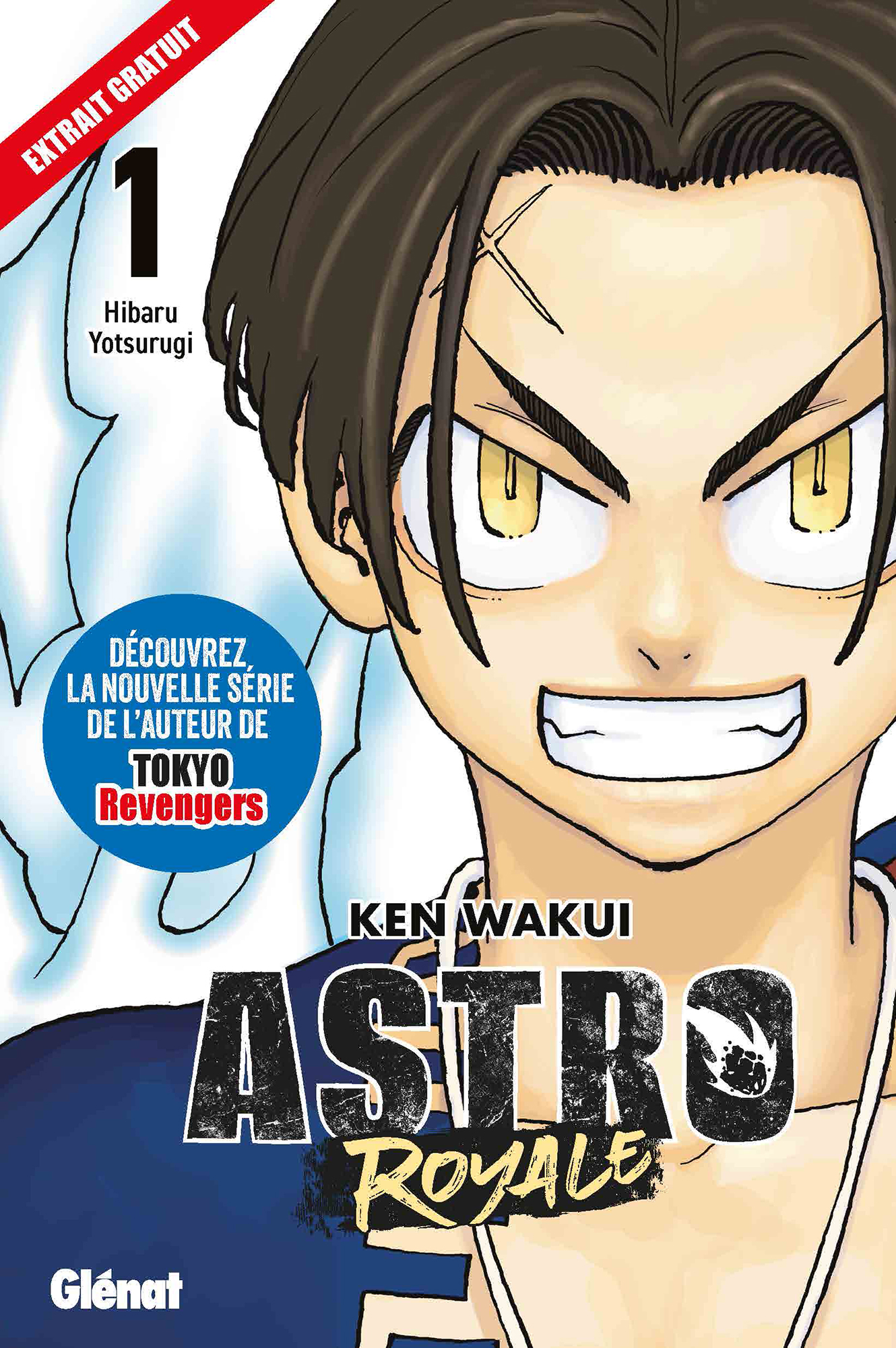 Astro Royale - T.1 Hibaru Yotsurugi