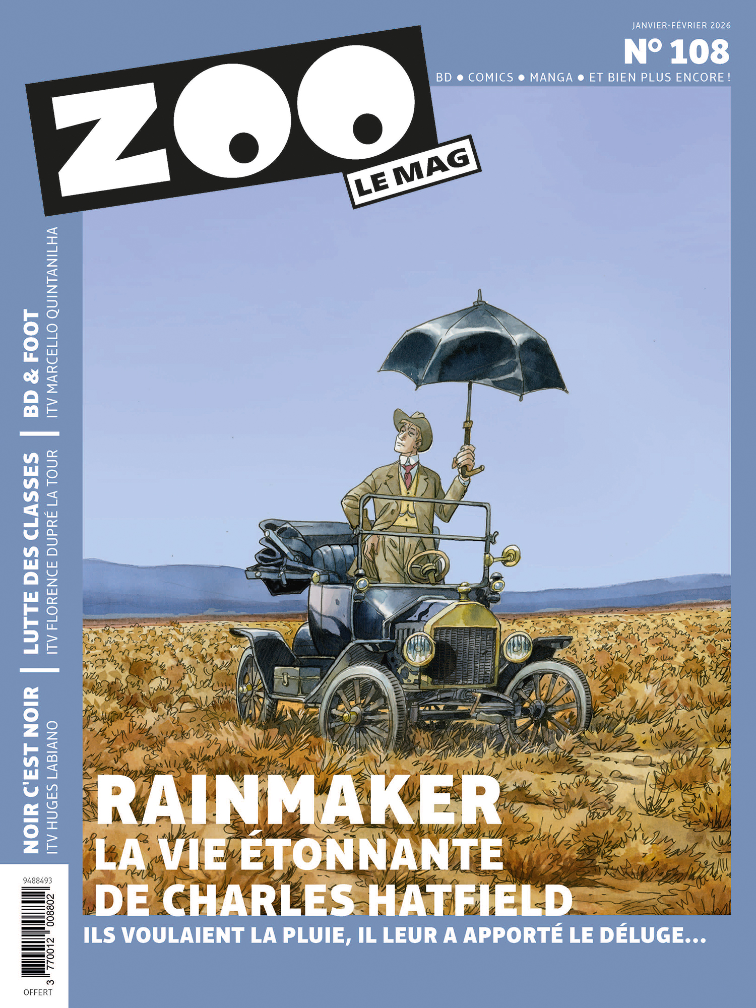 ZOO, le MAG - T.108 RainMaker, la vie étonnante de Charles Hatfield