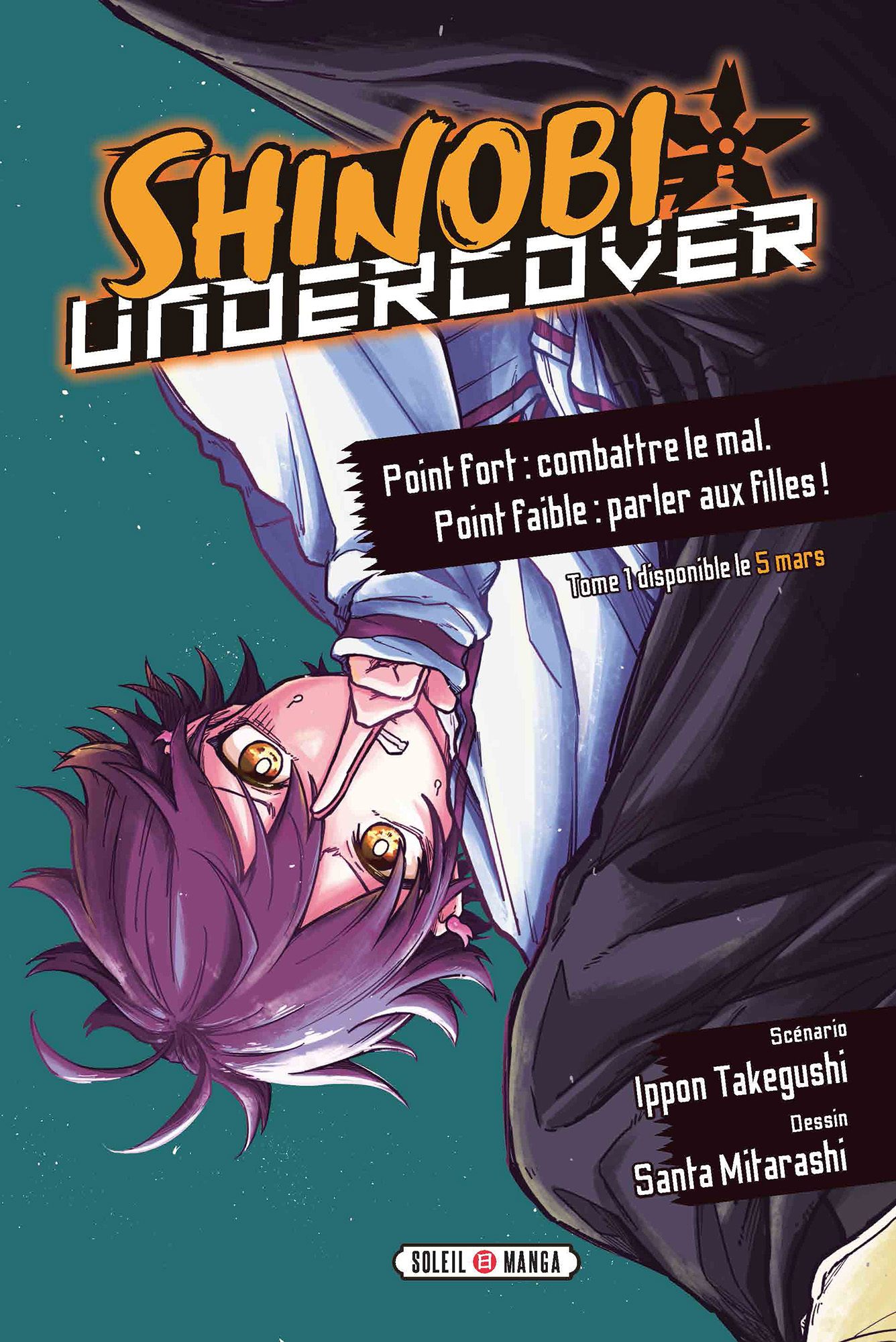 Shinobi Undercover - T.1