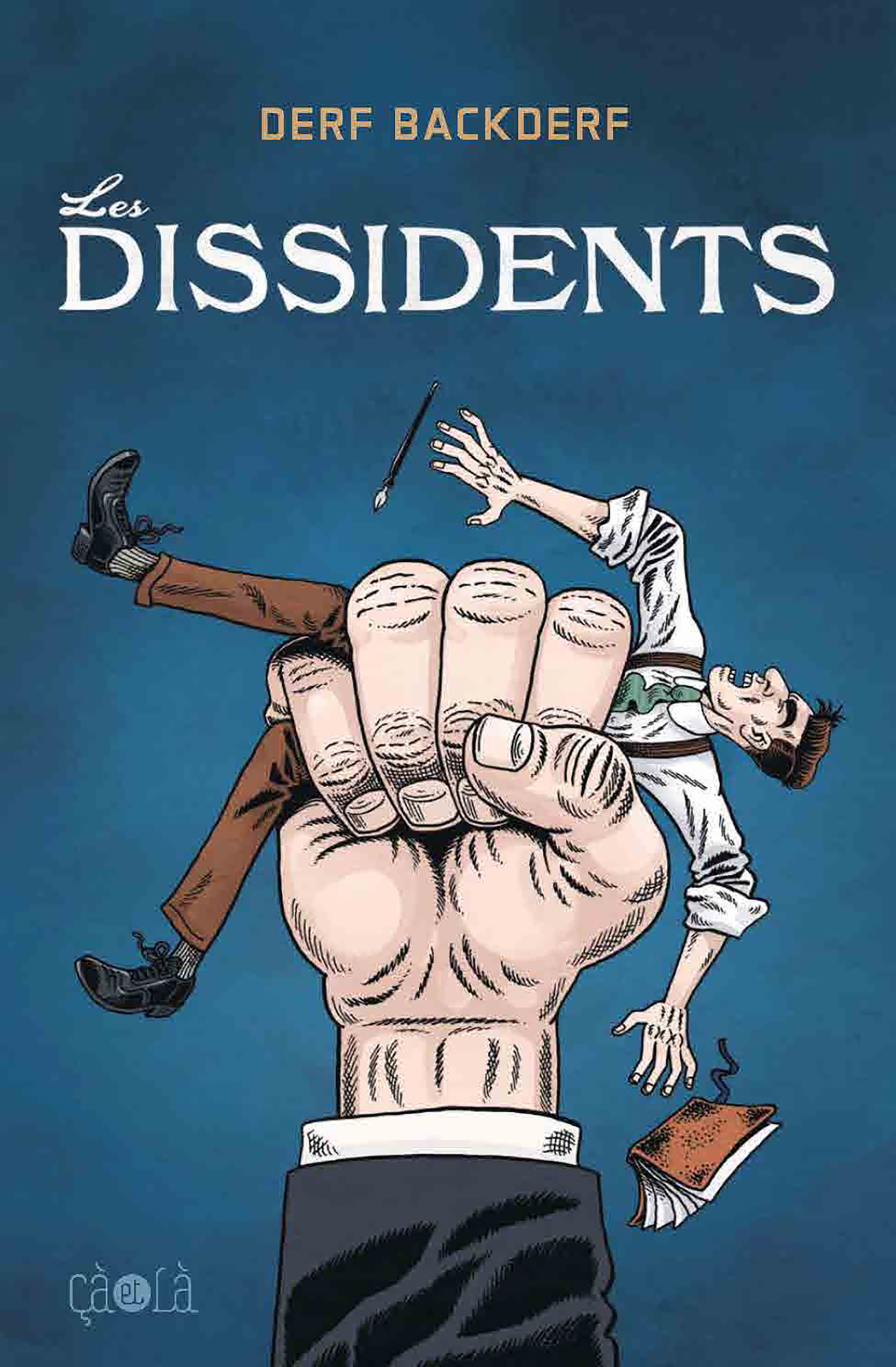 Les Dissidents