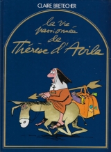 couverture de l'album La vie passionnée de Thérèse Avila