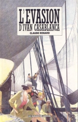couverture de l'album L'evasion d'Ivan Casablanca