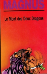 couverture de l'album Le Mont des Deux Dragons