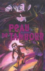 page album Peau de tambour, T.1