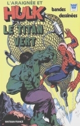 couverture de l'album L'Araignée et Hulk : Le titan vert