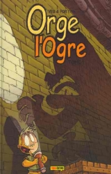 page album Orge l'Ogre, T.1