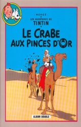 couverture de l'album Le crabe aux pinces d'or / Tintin au pays de l'or noir