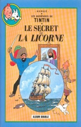 couverture de l'album Le Secret de la Licorne / Le trésor de Rackham le Rouge