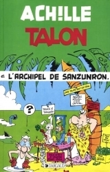 couverture de l'album Achille Talon et l'archipel de Sanzunron