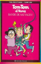 page album Bande de sauvages !
