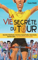 couverture de l'album La Vie secrète du Tour